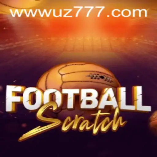 Desvendando o FootballScratch: O Jogo de Apostas Inovador da UZ777.COM